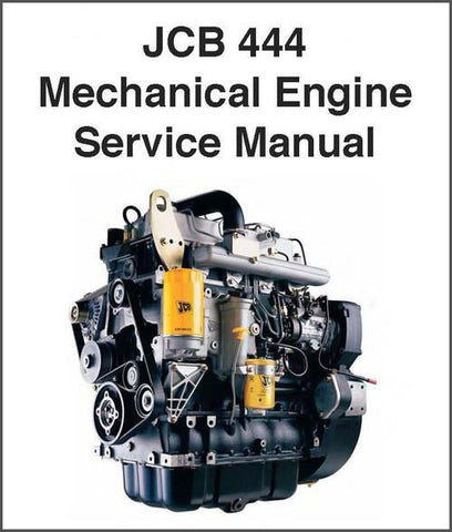 JCB 444 DIESEL ENGINE WORKSHOP SERVICE REPAIR MANUAL - Best Manuals