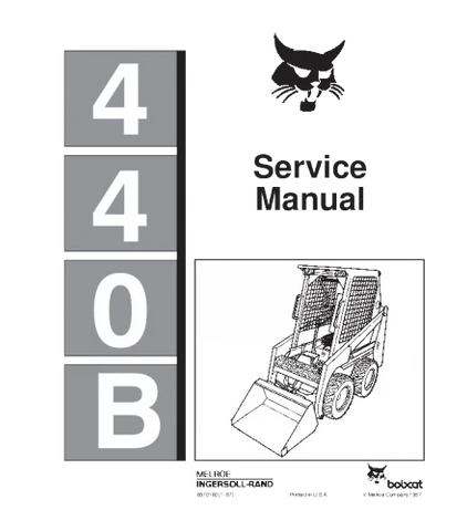 Bobcat 440b Skid Steer Loader Service Repair Manual