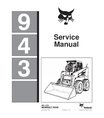 Bobcat 943 Skid Steer Loader Service Repair Manual