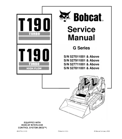 BOBCAT T190 TURBO HIGH FLOW COMPACT TRACK LOADER SERVICE REPAIR MANUAL