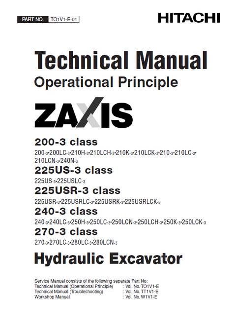 HITACHI ZAXIS 200-3, 225US-3, 225USR-3, 240-3, 270-3 CLASS EXCAVATOR FULL COMPLETE SERVICE MANUAL