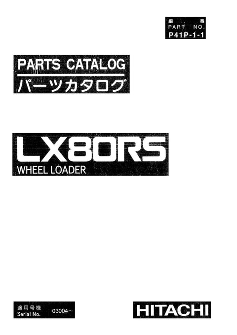 Hitachi LX80RS Wheel Loader Parts Manual