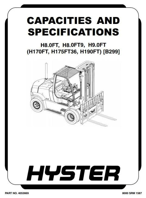 Hyster H170FT, H175FT36, H190FT Forklift Truck A299 Series Workshop Service Manual