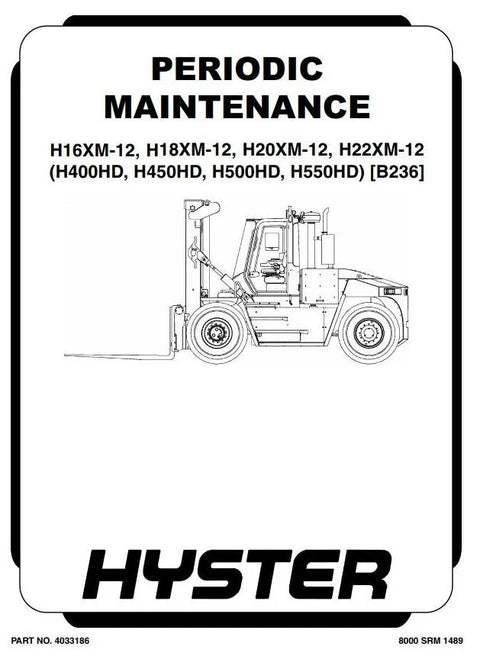 Hyster H400HD, H400HDS, H450HD, H450HDS Forklift Truck B236 Series Workshop Service Repair Manual (USA)