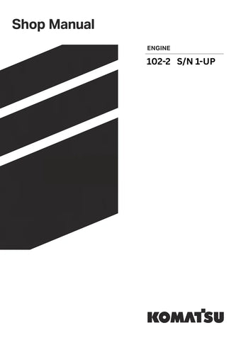 Komatsu 102-2 Engine Shop Service Manual