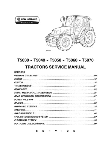 New Holland T5030 T5040 T5050 T5060 T5070 Tractor Service Repair Manual